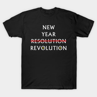New Year Resolution / Revolution - Typography Design T-Shirt